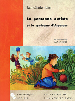 cover image of La personne autiste et le syndrome d'Asperger